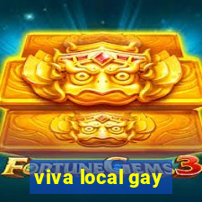 viva local gay